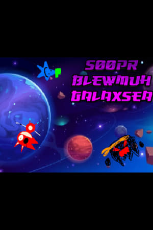 Poster S00pr Blewmuh Galaxsea 2021