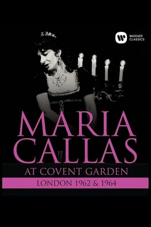Image Maria Callas: At Covent Garden, 1962 and 1964