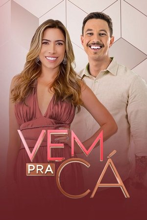 Poster Vem Pra Cá 2021