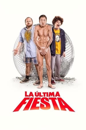 Poster La última fiesta 2016