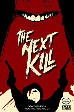 Poster The Next Kill (2018)