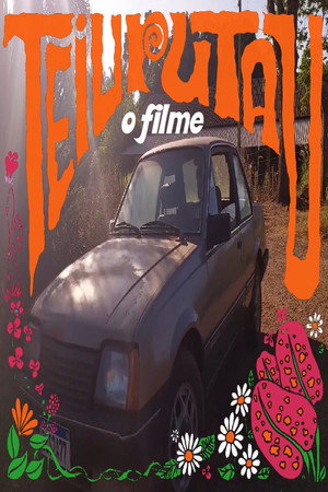 Teiurutau - O Filme 2