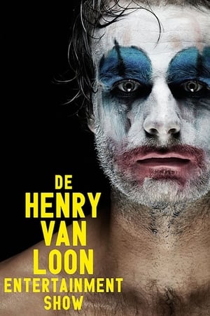 Henry van Loon: De Henry van Loon Entertainment Show film complet