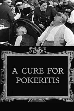 Poster A Cure for Pokeritis 1912