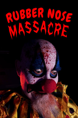 Rubber Nose Massacre 2