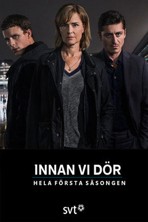 Innan vi dör: Sezonas 1