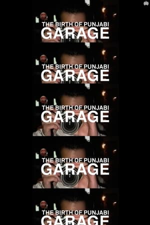 Image The Birth of Punjabi Garage