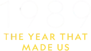 1989: The Year that Made Us