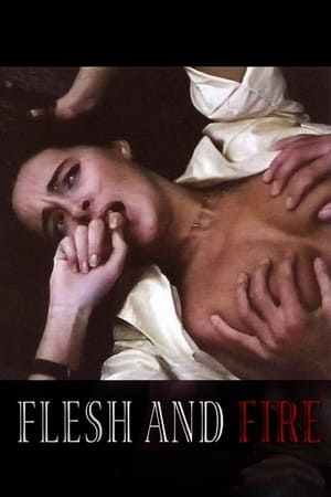 Poster Flesh and Fire 1985