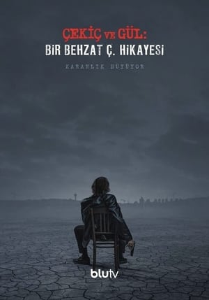 The Hammer and the Rose: A Behzat Ç. Story