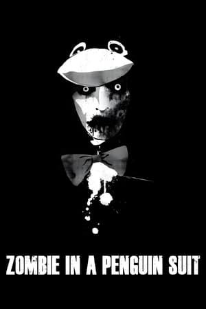 Poster Zombie in a Penguin Suit 2011