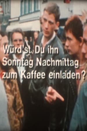 Würd'st Du ihn Sonntag Nachmittag zum Kaffee einladen? film complet