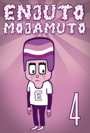 Enjuto Mojamuto - Season 4