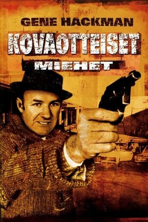 Kovaotteiset miehet (1971)