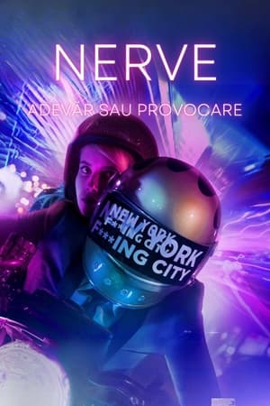 Poster Nerve: Adevăr sau provocare 2016