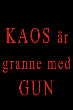Poster Kaos är granne med Gun (2020)