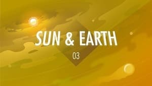 The Sun & The Earth