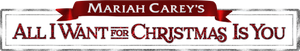 Mariah Carey's All I Want for Christmas Is You