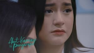 Abot-Kamay Na Pangarap: Season 1 Full Episode 254