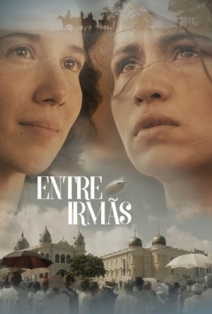 Entre Irmãs 2017