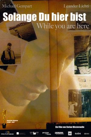 Poster While You Are Here (2007)