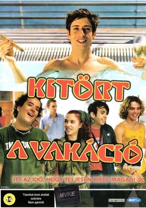 Poster Kitört a vakáció 2005