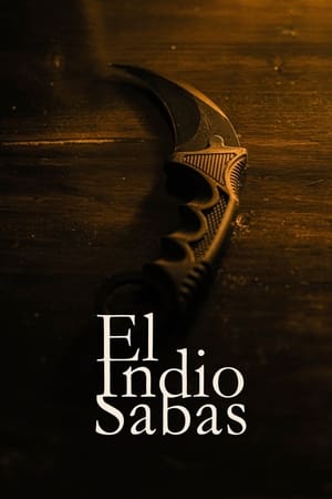 Poster El Indio Sabas (2005)