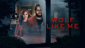 Wolf Like Me (2022) Season 1