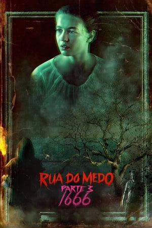 Poster Rua do Medo - Parte 3: 1666 2021