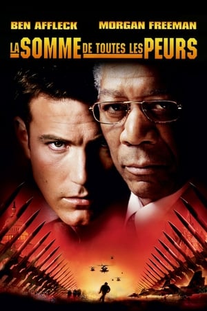 Poster La Somme de toutes les peurs 2002