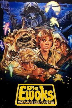 Poster Die Ewoks - Karawane der Tapferen 1984