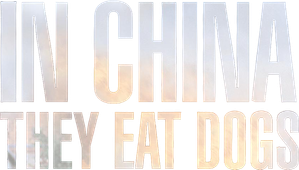 In China They Eat Dogs