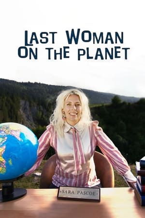 Image Last Woman on Earth with Sara Pascoe