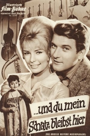 Poster … und du mein Schatz bleibst hier (1961)