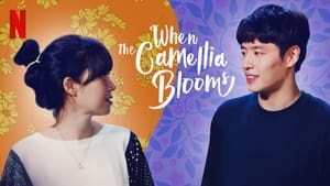 When the Camellia Blooms (2019)
