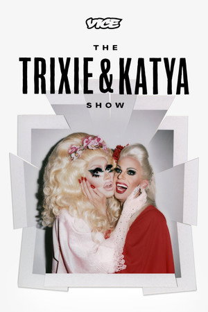 The Trixie & Katya Show 16