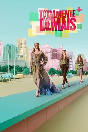 Poster Totalmente Demais Stagione 1 Episodio 103 2016