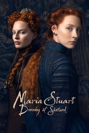 Poster Maria Stuart: Dronning af Skotland 2018