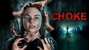 Choke (2020)