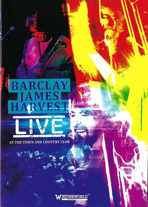 Image Barclay James Harvest - Live at the Town and Country Club