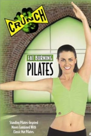 Poster Crunch: Fat Burning Pilates (2003)