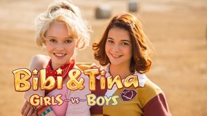 Bibi și Tina 3: Fetele contra Băieților (2016) – Dublat în Română