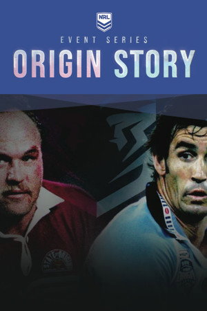 NRL Origin Story