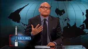 The Nightly Show with Larry Wilmore Vaccines