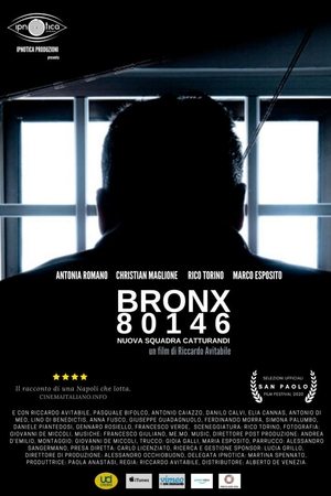 Poster Bronx80146 – nuova squadra catturandi (2020)