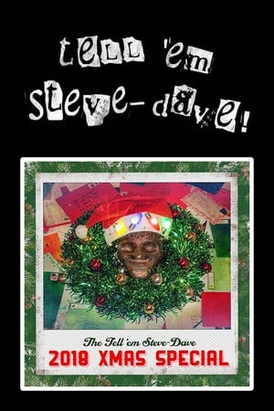Tell 'em Steve-Dave: 2018 Christmas Special poster