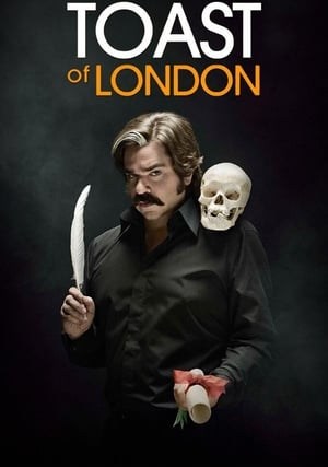 Toast of London poster