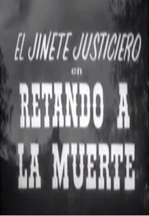 Poster El jinete justiciero en retando a la muerte (1966)