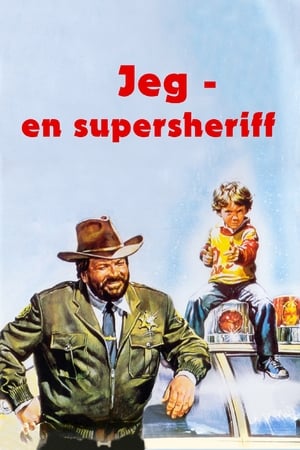 Jeg, en supersheriff