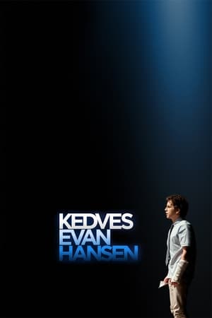 Poster Kedves Evan Hansen 2021